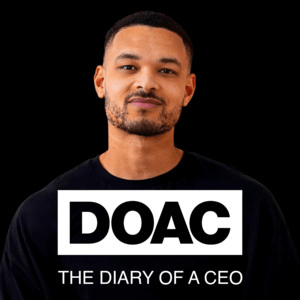 Diary of a CEO podcast cover